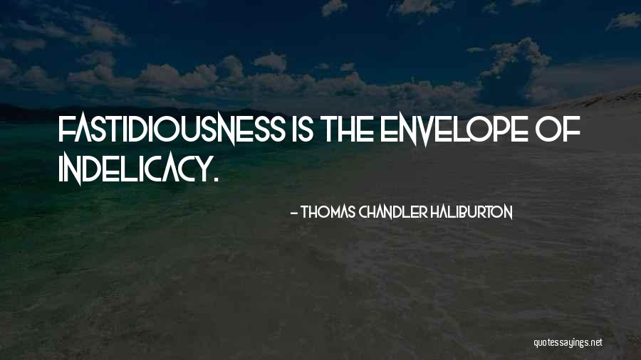 Thomas C Haliburton Quotes By Thomas Chandler Haliburton Thomas C Haliburton Quotes By Thomas Chandler Haliburton