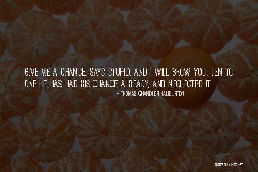 Thomas C Haliburton Quotes By Thomas Chandler Haliburton Thomas C Haliburton Quotes By Thomas Chandler Haliburton