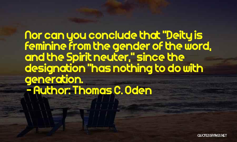 Thomas C. Oden Quotes 1053504