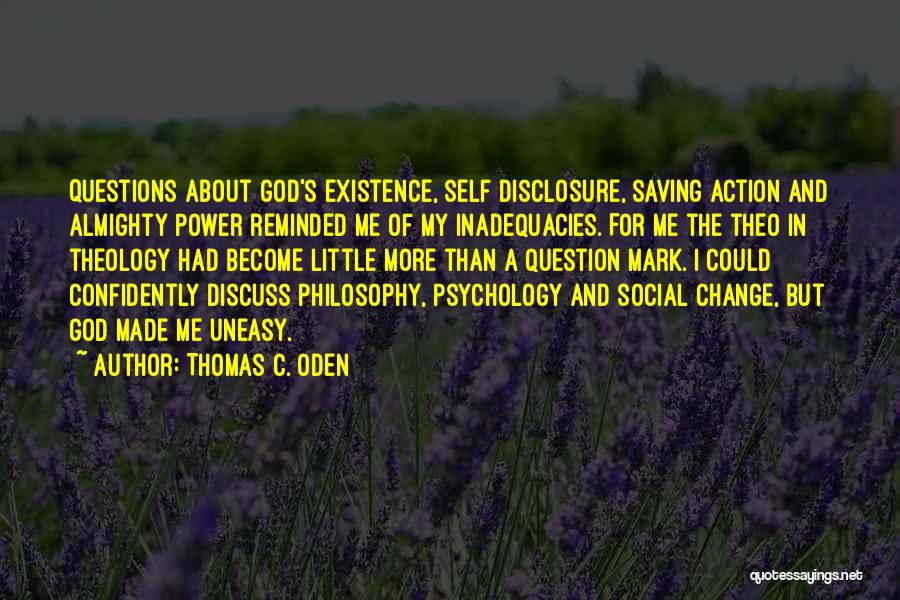 Thomas C. Oden Quotes 1103170