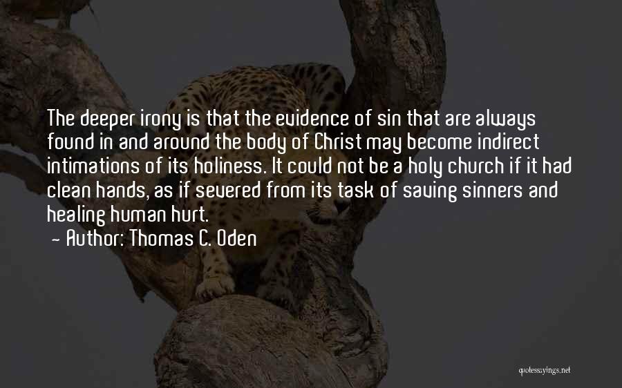 Thomas C. Oden Quotes 1152817