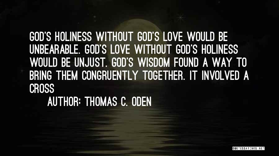 Thomas C. Oden Quotes 1462059