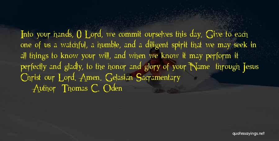Thomas C. Oden Quotes 1705866