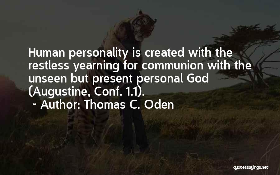 Thomas C. Oden Quotes 535375