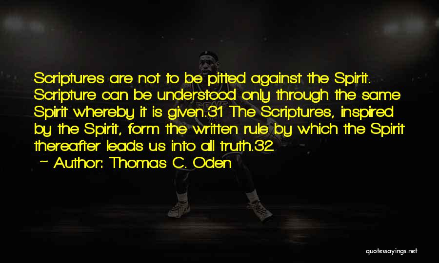 Thomas C. Oden Quotes 592880