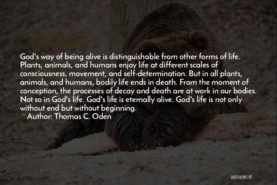 Thomas C. Oden Quotes 594223