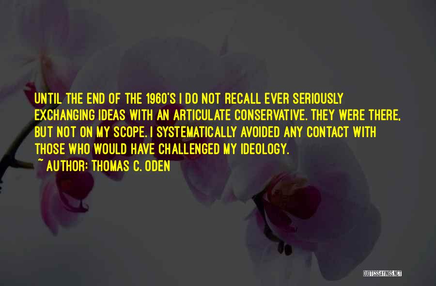 Thomas C. Oden Quotes 777872