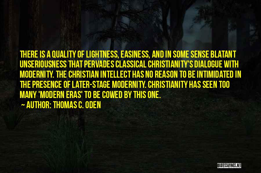 Thomas C. Oden Quotes 807818