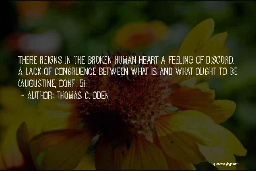 Thomas C. Oden Quotes 856565