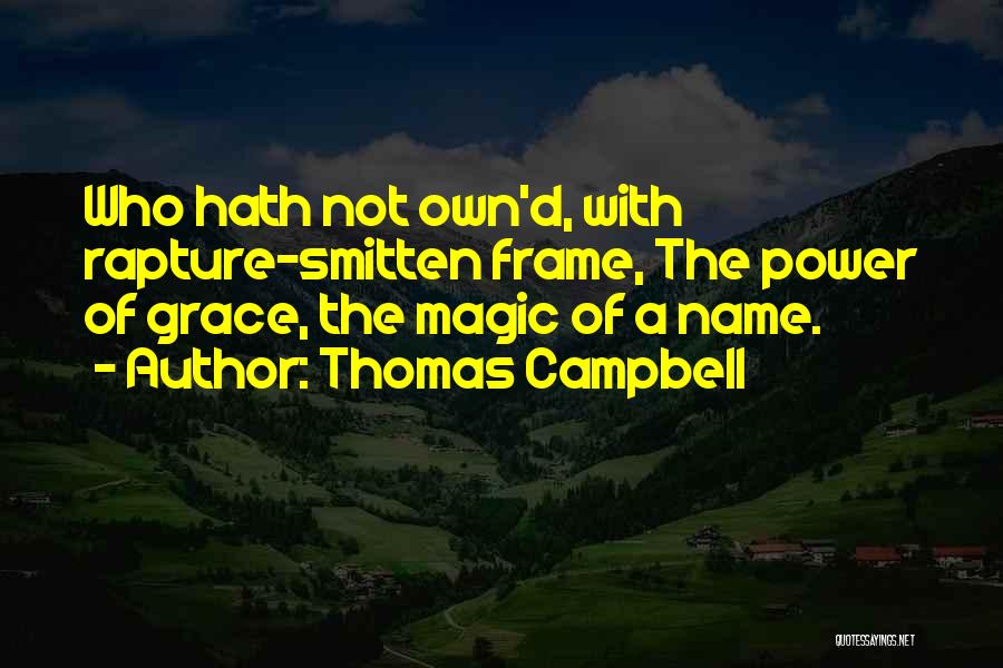 Thomas Campbell Quotes 103537