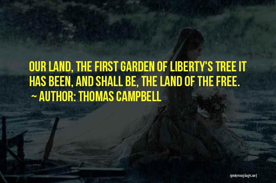 Thomas Campbell Quotes 1471629