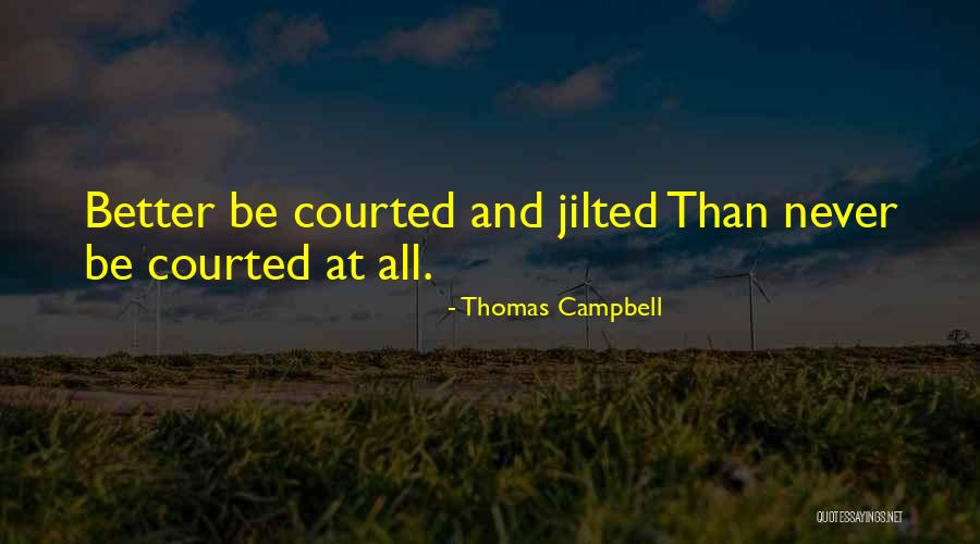 Thomas Campbell Quotes 1864635