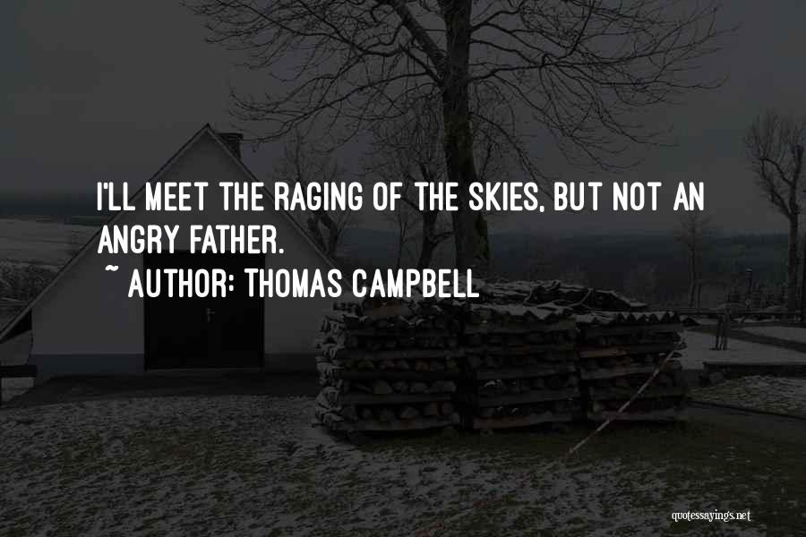 Thomas Campbell Quotes 381814