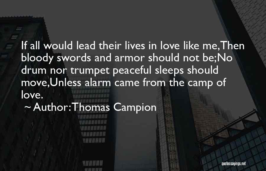 Thomas Campion Quotes 160145