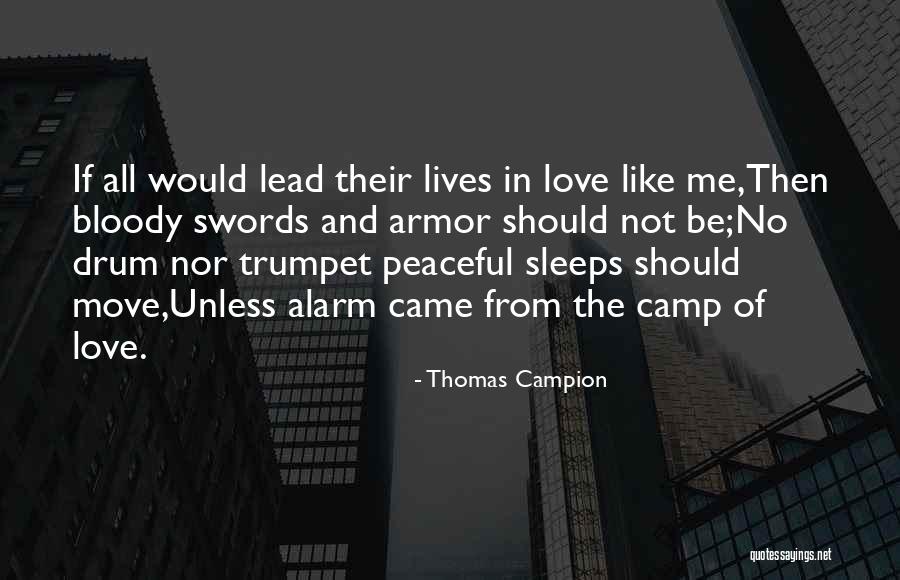 Thomas Campion Quotes 160145