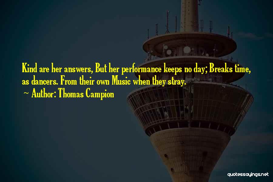 Thomas Campion Quotes 369640