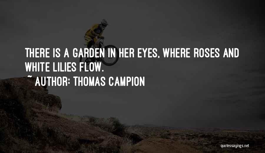 Thomas Campion Quotes 436963