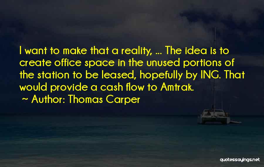 Thomas Carper Quotes 1463492