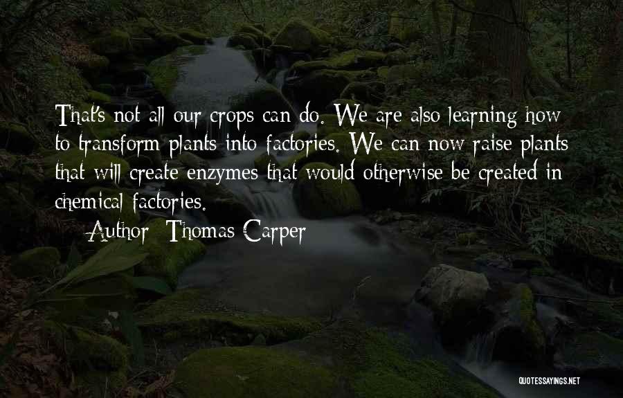 Thomas Carper Quotes 1506171