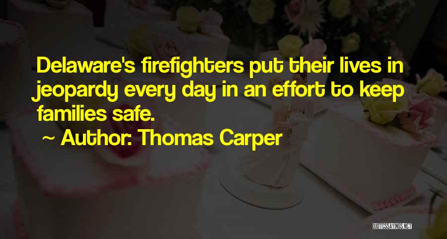 Thomas Carper Quotes 2155806