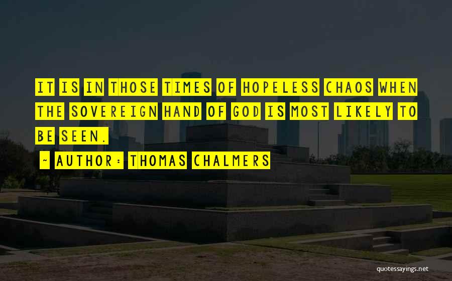 Thomas Chalmers Quotes 127186