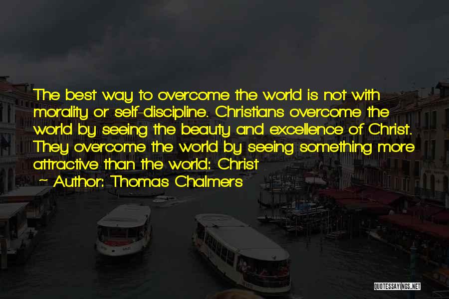 Thomas Chalmers Quotes 1288390