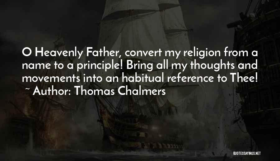 Thomas Chalmers Quotes 1872075