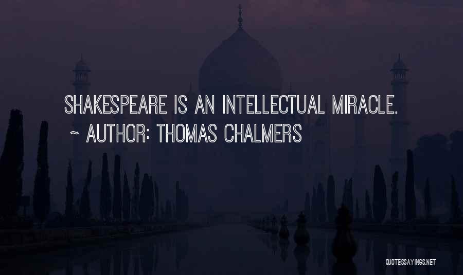 Thomas Chalmers Quotes 302841