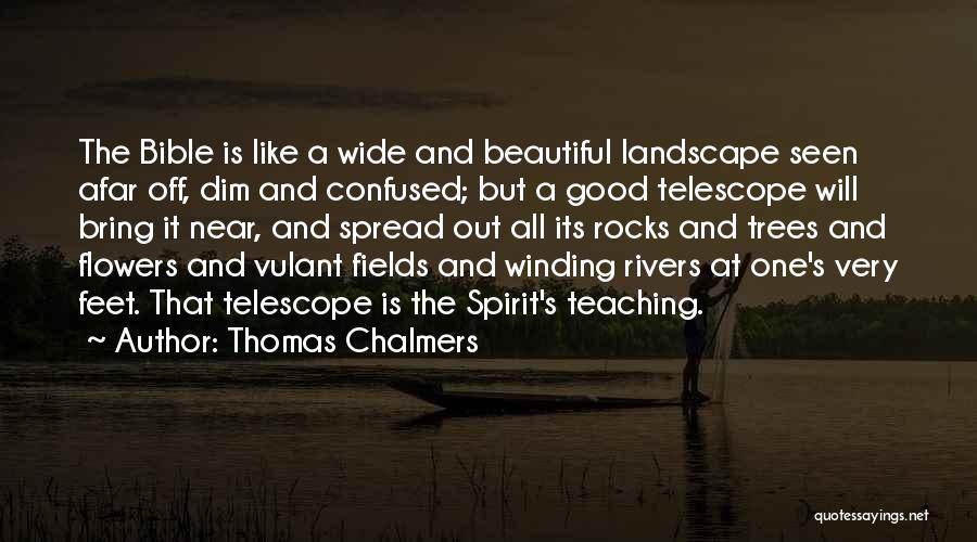 Thomas Chalmers Quotes 440519