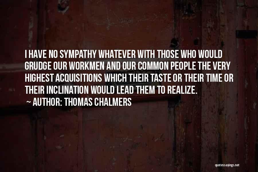 Thomas Chalmers Quotes 952963