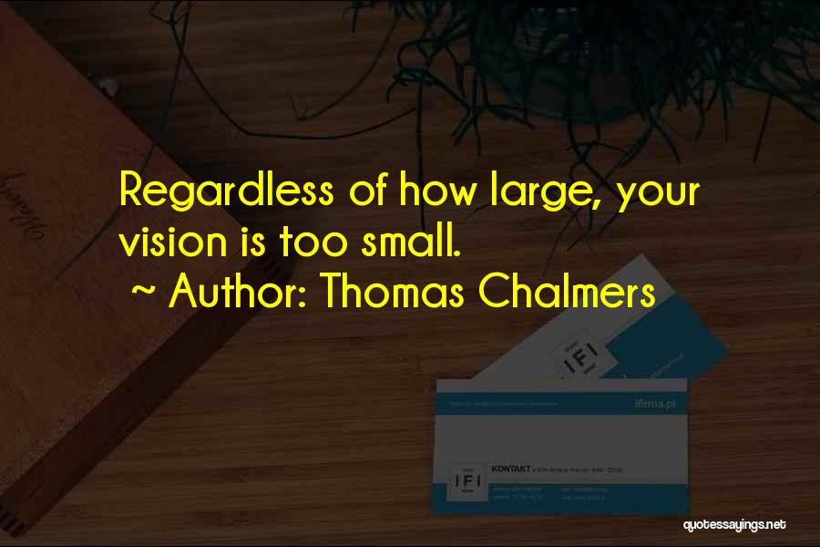 Thomas Chalmers Quotes 962610