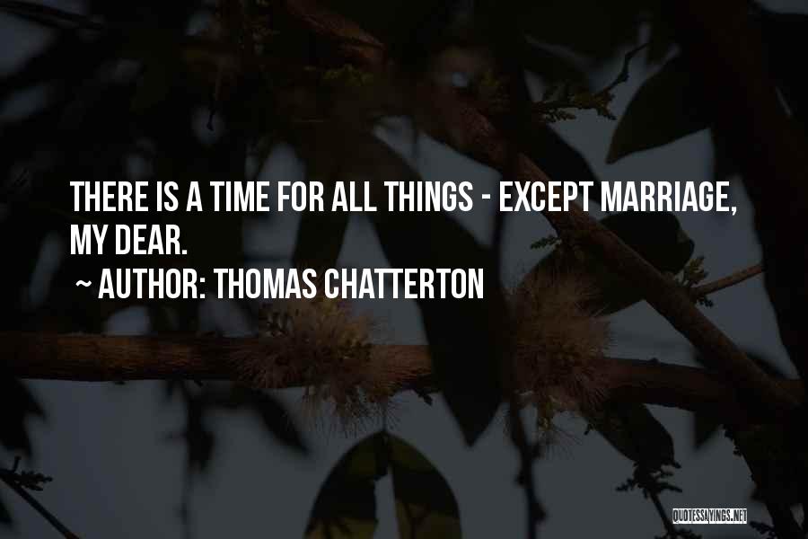 Thomas Chatterton Quotes 1382365