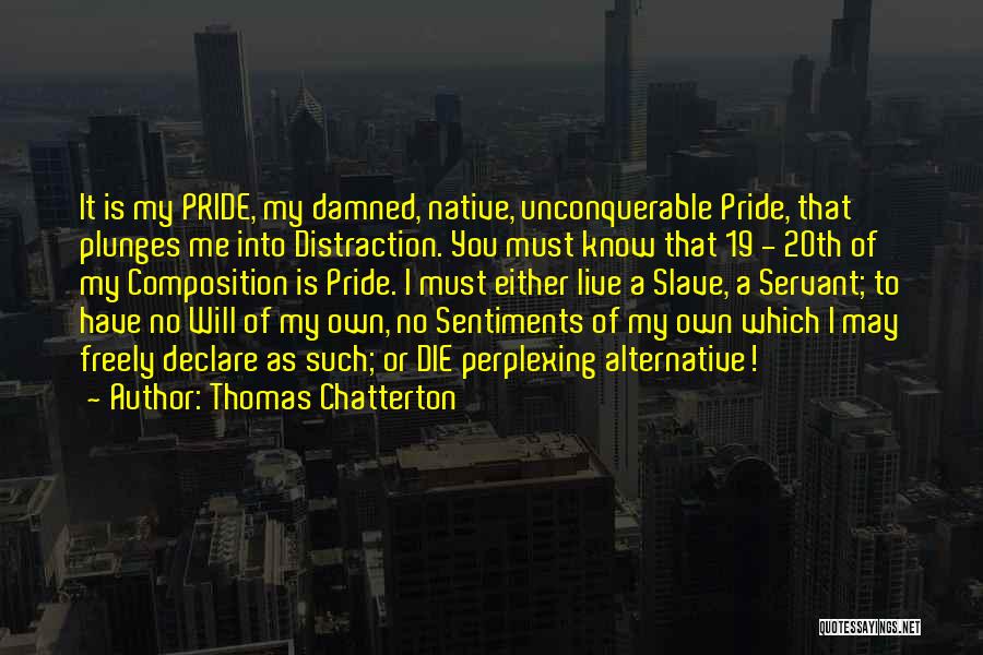 Thomas Chatterton Quotes 2159198