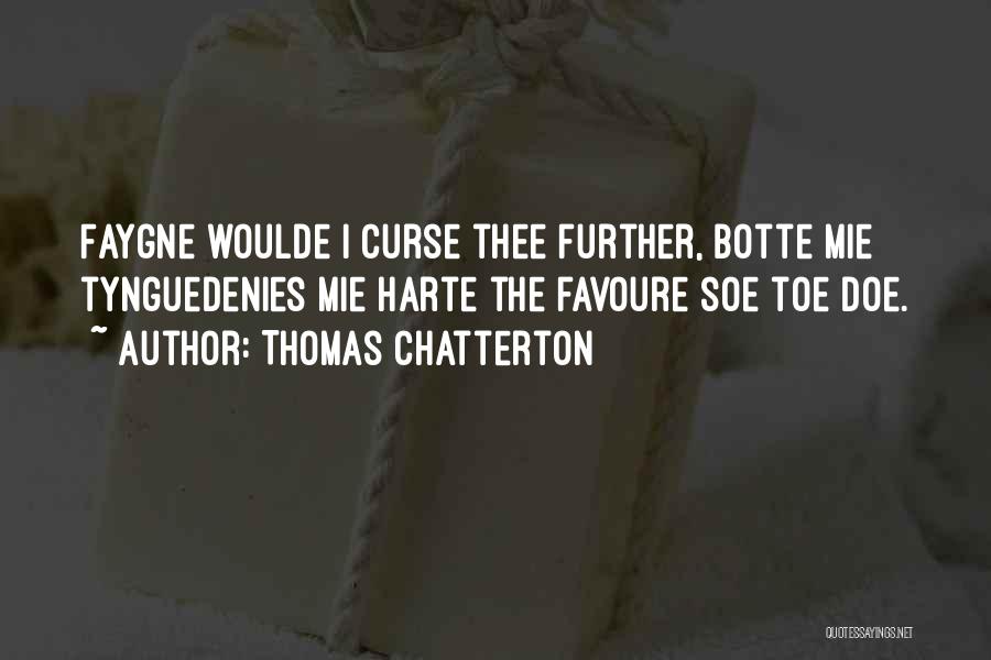 Thomas Chatterton Quotes 2205061