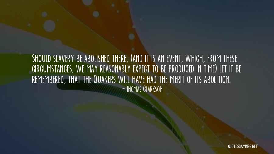 Thomas Clarkson Quotes 641088 Thomas Clarkson Quotes 641088