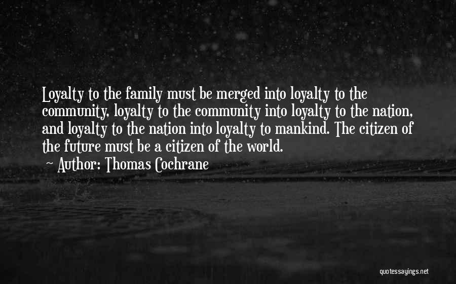 Thomas Cochrane Quotes 595577