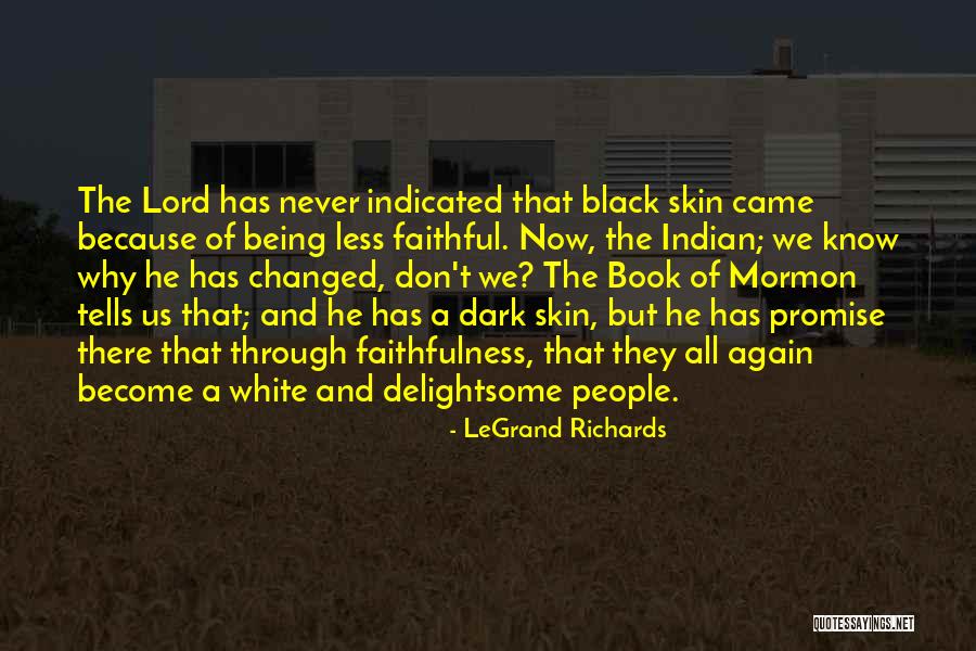 Thomas Cowan Bell Quotes By LeGrand Richards Thomas Cowan Bell Quotes By LeGrand Richards