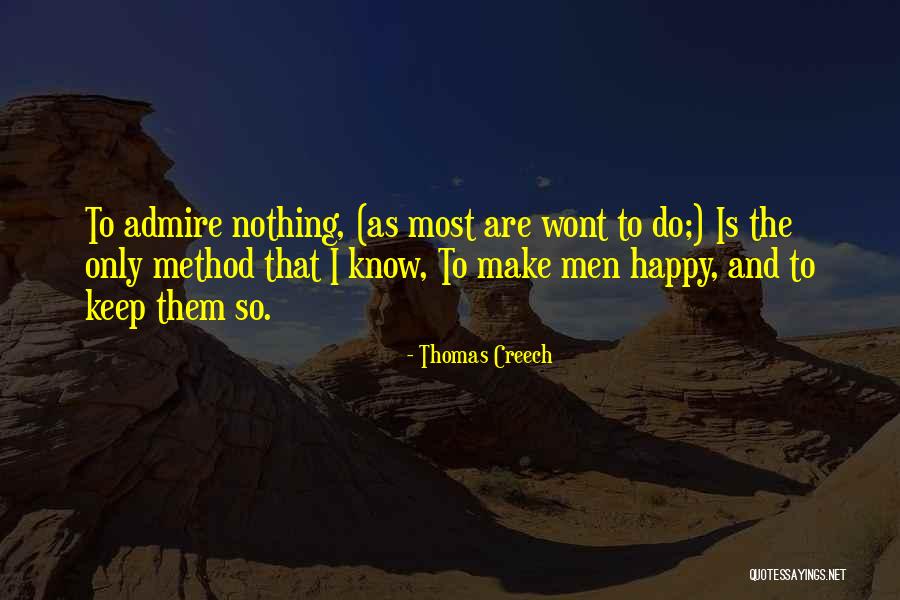 Thomas Creech Quotes 1309985