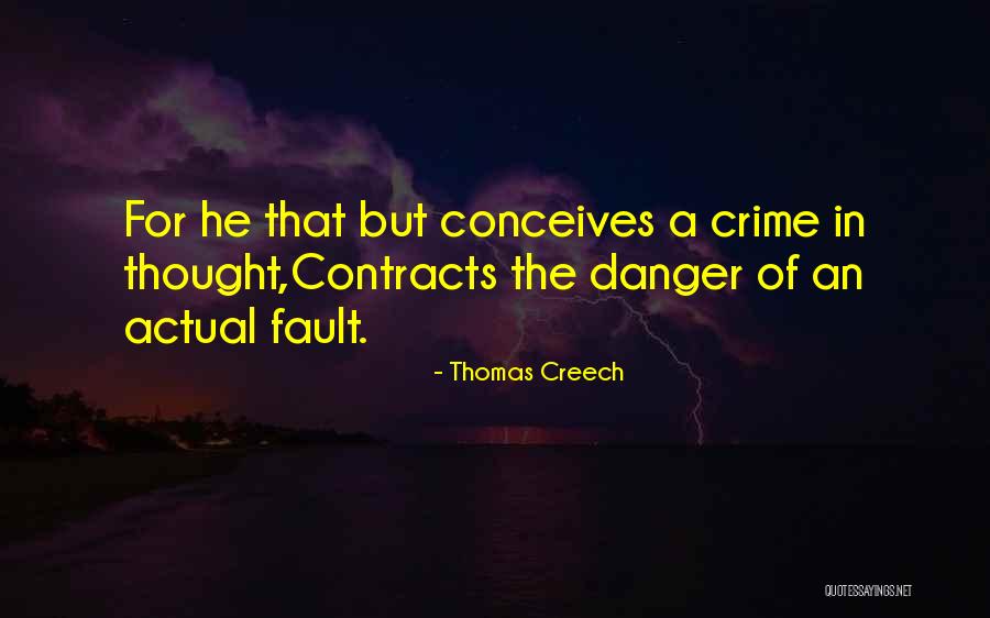 Thomas Creech Quotes 896749