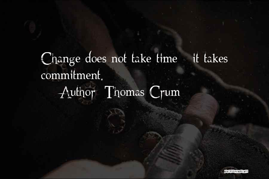 Thomas Crum Quotes 1497600