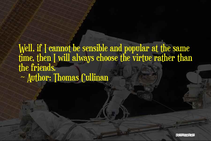 Thomas Cullinan Quotes 1640534