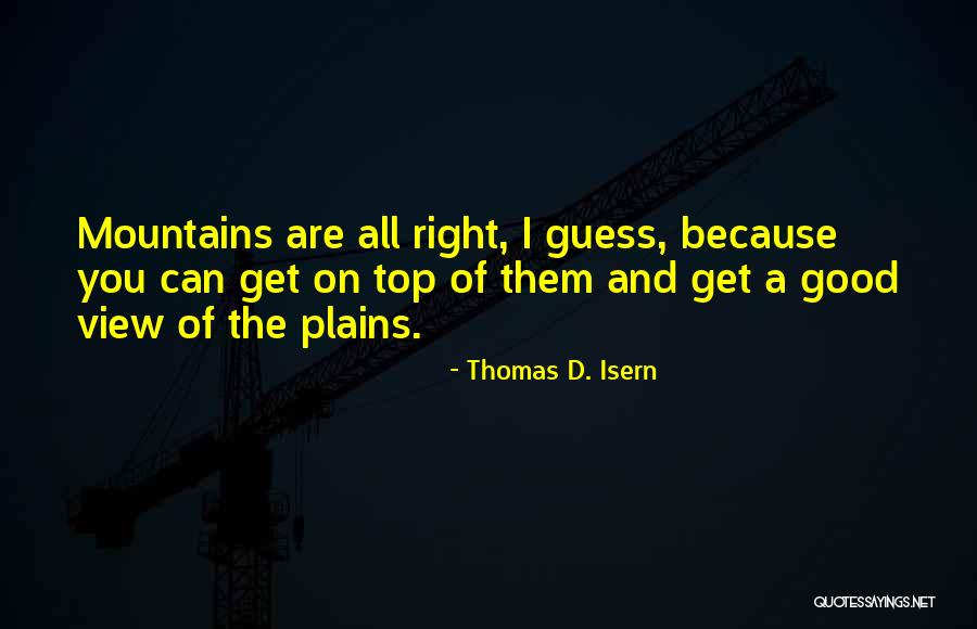Thomas D. Isern Quotes 2165992