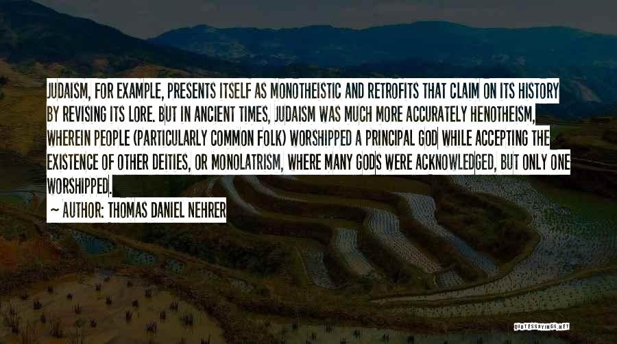 Thomas Daniel Nehrer Quotes 1029879