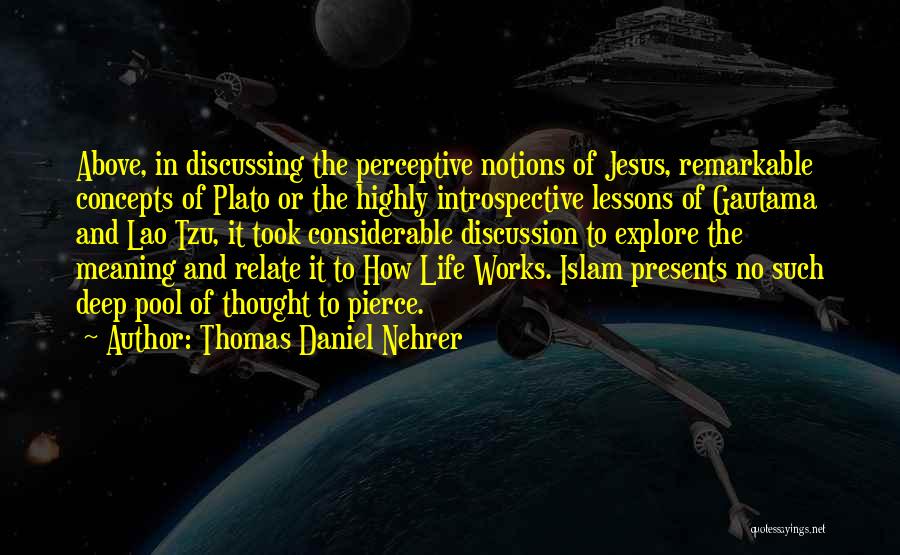 Thomas Daniel Nehrer Quotes 1112870