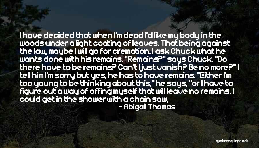 Thomas D'aquin Quotes By Abigail Thomas