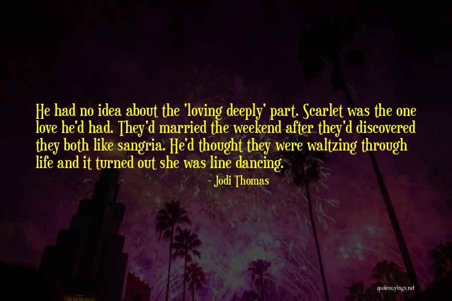 Thomas D'aquin Quotes By Jodi Thomas