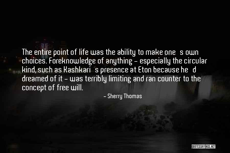 Thomas D'aquin Quotes By Sherry Thomas