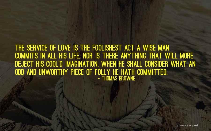 Thomas D'aquin Quotes By Thomas Browne