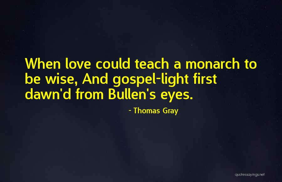 Thomas D'aquino Quotes By Thomas Gray