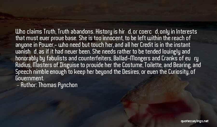 Thomas D'aquino Quotes By Thomas Pynchon